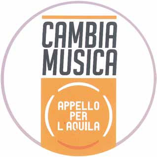 CAMBIA MUSICA-APPELLO PER L'AQUILA